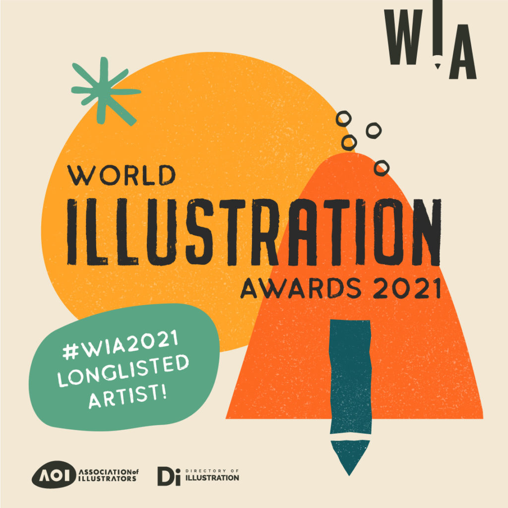 WIA2021 Longlisted artist Graphic: World Illustration Awards 2021 #WIA2021 Longlisted artist