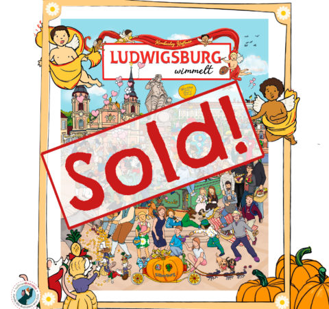 Illustrated picture frame with the cover of "Ludwigsburg wimmelt" and a sign with the words "Sold!"