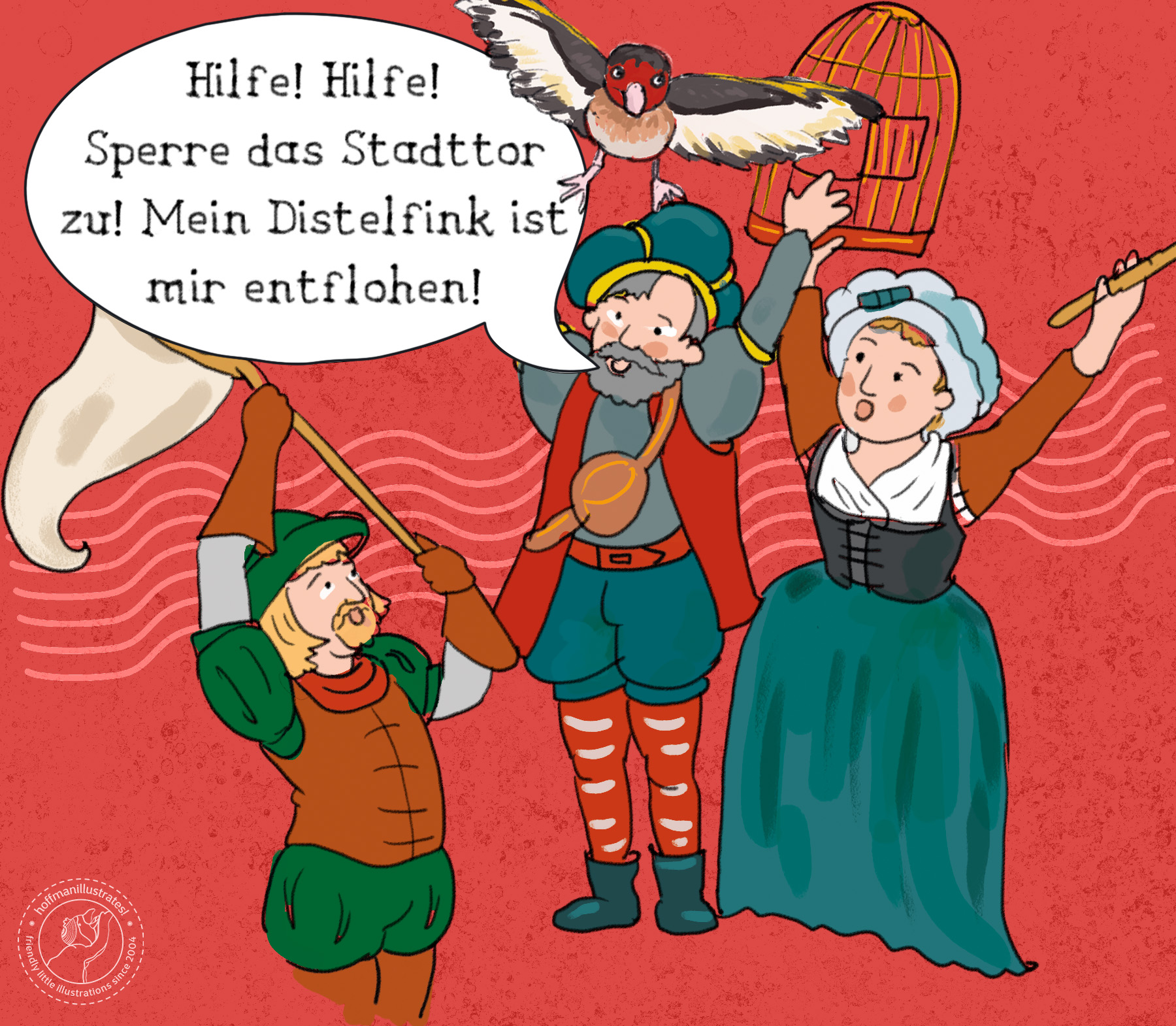 Beispiel-Sprechblasentext mit meinem neuen selbstdesigntem Font »Wimmelspeak«. Eine Illustration von einem Bürgermeister, seiner Frau und seinem Diener, der einen Fangnetz trägt. Außerdem fliegt ein Distelfink dem Betrachter entgegen. Der Text heißt: »Hilfe! Hilfe! Sperre das Stadttor zu! Mein Distelfink ist mir entflohen!«