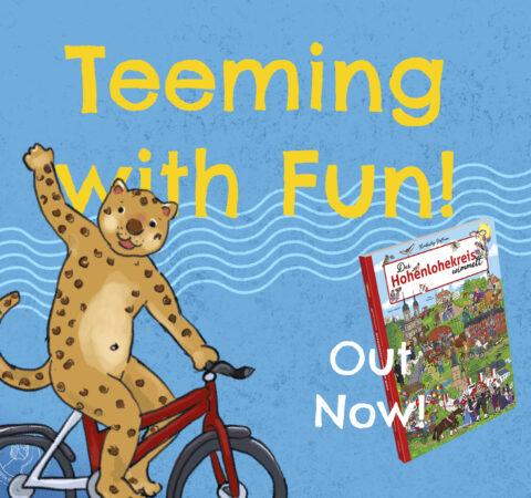 Illustration of Lelo the cartoon leopard from »Der Hohenlohekreis wimmelt» on a red bike on a blue background. The text is: »Teemiong with fun« and »Out now!« The hidden object book »Der Hohenlohekreis wimmelt» is placed in this image.