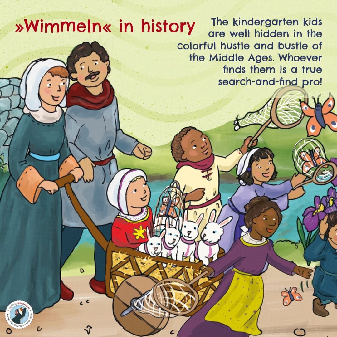 This historical search-and-find illustration (detail) shows the Kindergarten Kids in the 12th century. Everyone, including the teachers Johanna and Cemil, is wearing clothes from that period. A girl, Lea, who usually uses a wheelchair, sits in a handcart with her four rabbits. Johanna pushes the cart. The kindergarten kids catch colorful butterflies.